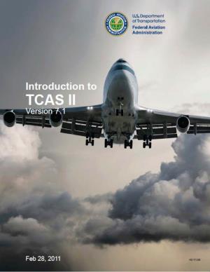 TCAS II) by Personnel Involved in the Implementation and Operation of TCAS II