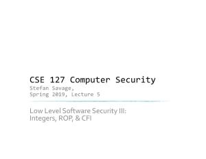 CSE 127 Computer Security Stefan Savage, Spring 2019, Lecture 5
