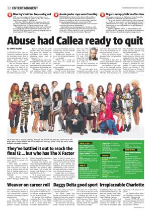 Abuse Had Callea Ready to Quit