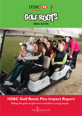 HSBC Golf Roots Plus Impact Report