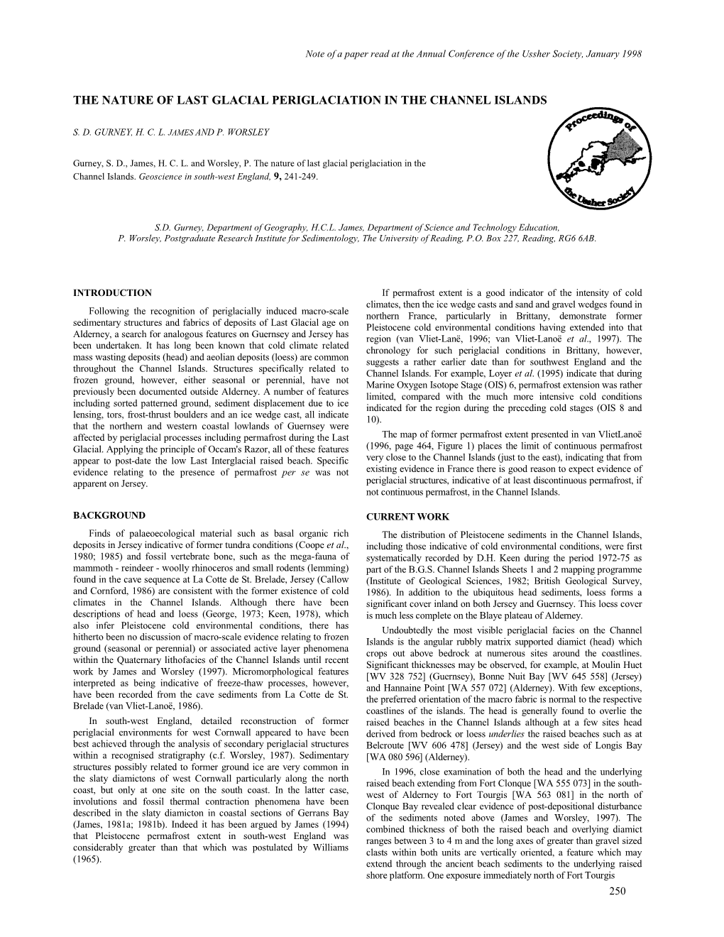 The Nature of Last Glacial Periglaciation in the Channel Islands