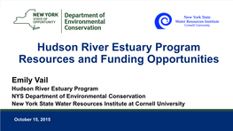 Hudson River Estuary Program Resources and Funding Opportunities