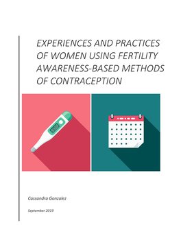 Experiences and Practices of Women Using Fertility Awareness-Based Methods of Contraception