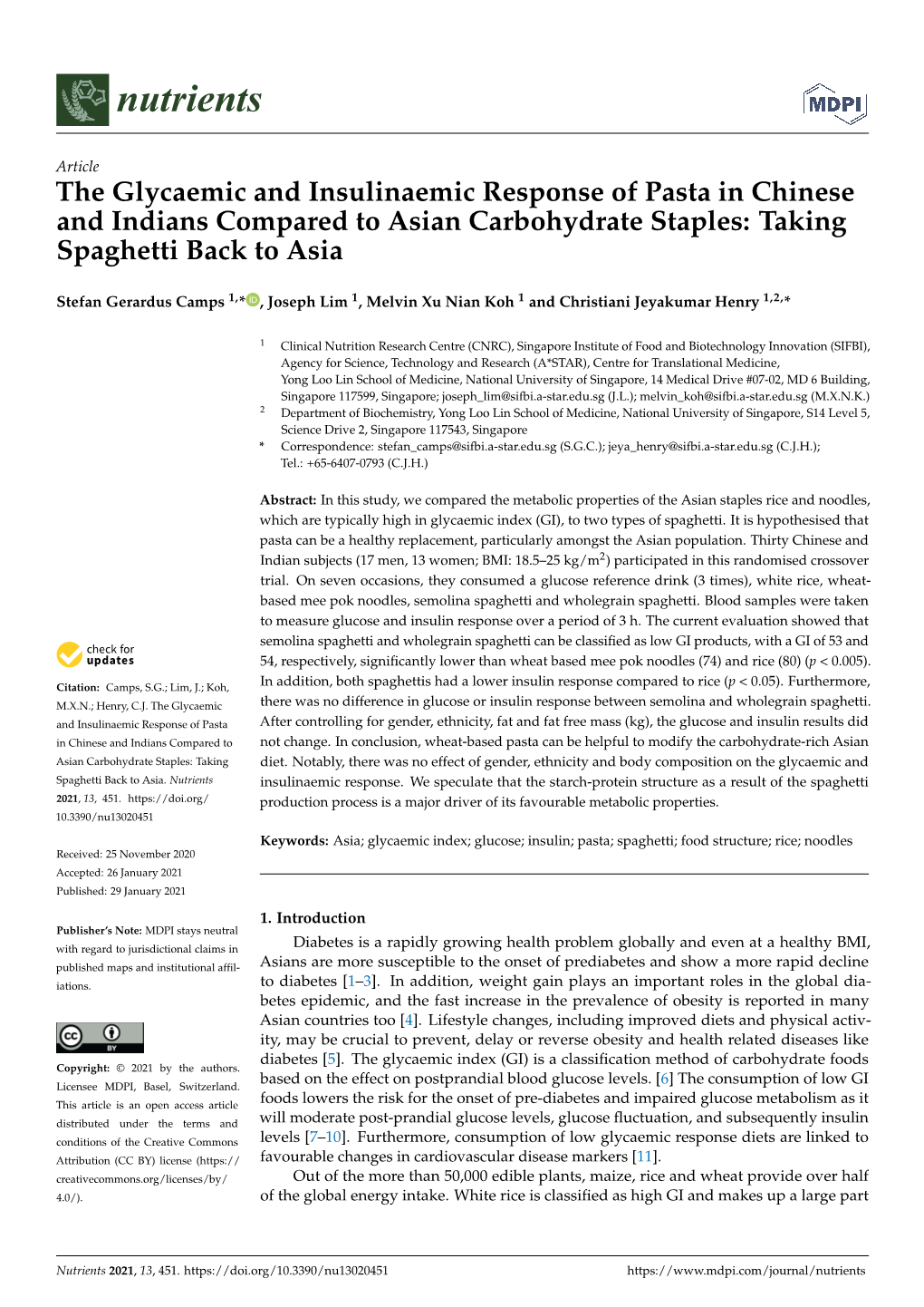 The Glycaemic and Insulinaemic Response of Pasta in Chinese and Indians Compared to Asian Carbohydrate Staples: Taking Spaghetti Back to Asia