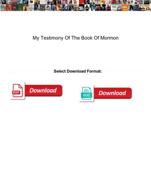 My Testimony of the Book of Mormon