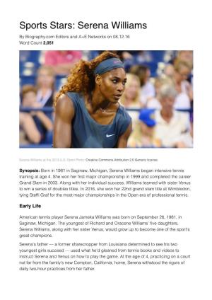 Sports Stars: Serena Williams by Biography.Com Editors and A+E Networks on 08.12.16 Word Count 2,051