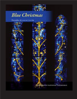 Blue Christmas December 16, 2020 • 7:00 Pm