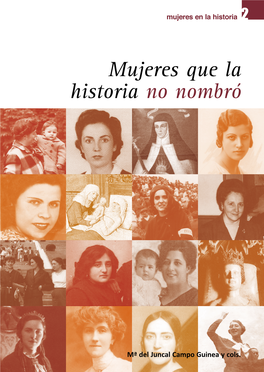 Mujeres Que La Historia No Nombró