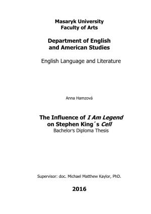 The Influence of I Am Legend on Stephen King´S Cell Bachelor’S Diploma Thesis