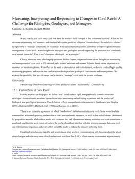 Measuring, Interpreting, and Responding to Changes in Coral Reefs: a Challenge for Biologists, Geologists, and Managers Caroline S