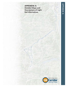 Detailed Maps and Descriptions of Light Rail Alternatives