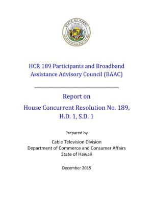 Report on House Concurrent Resolution No. 189, HD 1, SD 1