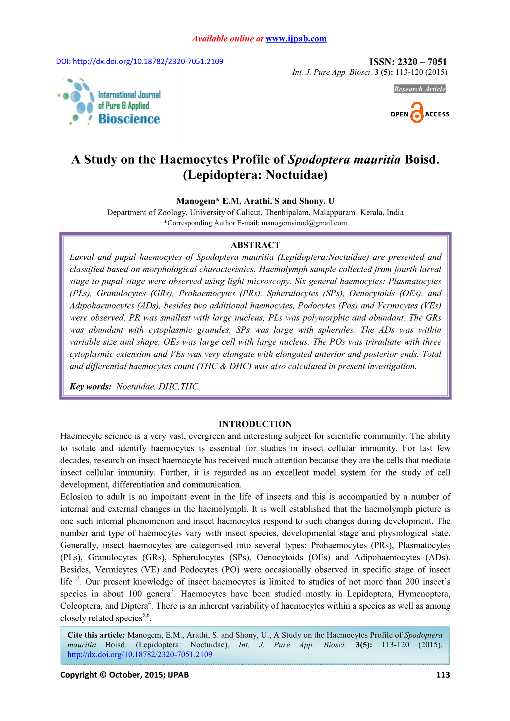 A Study on the Haemocytes Profile of Spodoptera Mauritia Boisd. (Lepidoptera: Noctuidae)