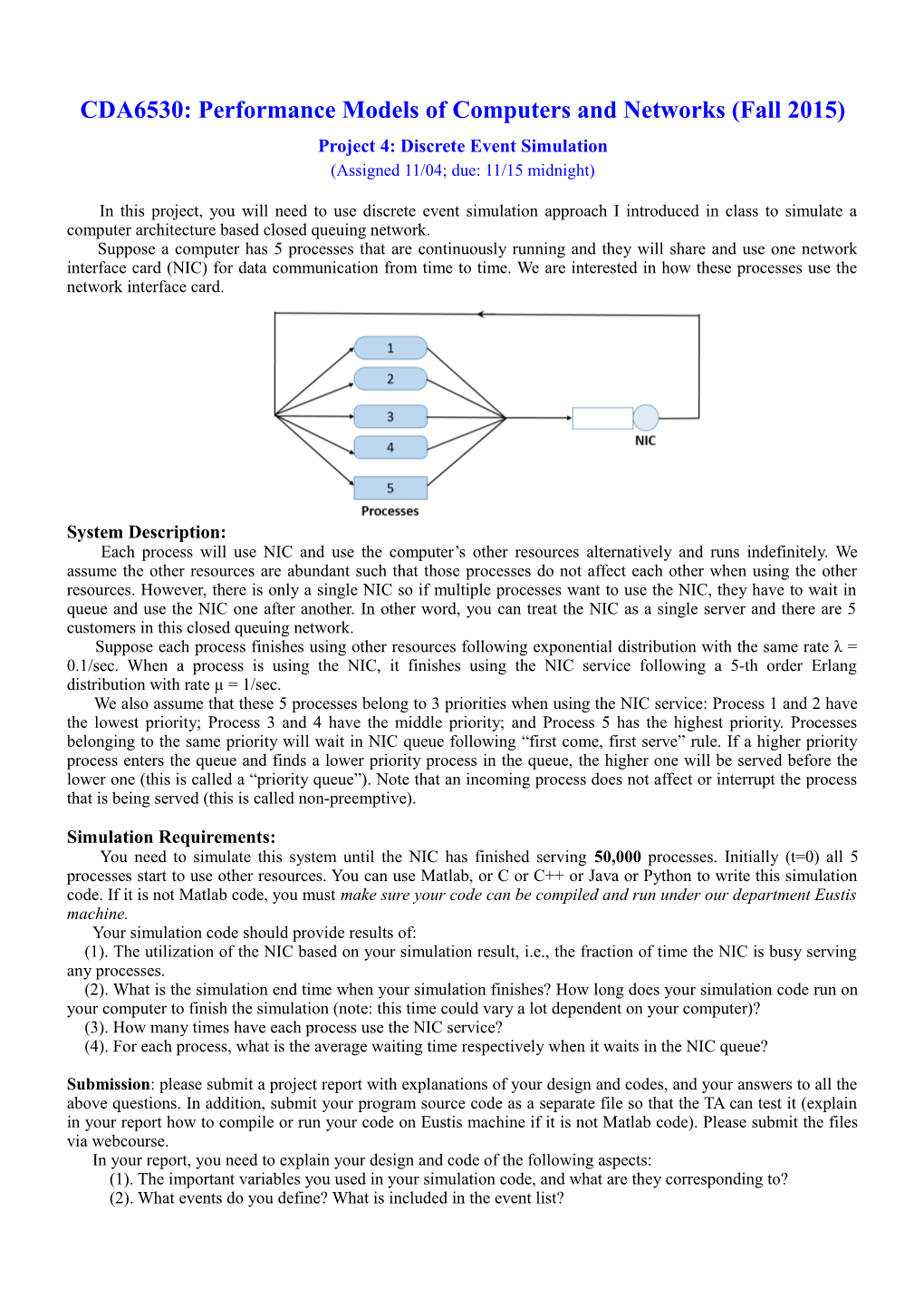 CDA5530: Performance Models of Computers and Networks (Fall 2008)