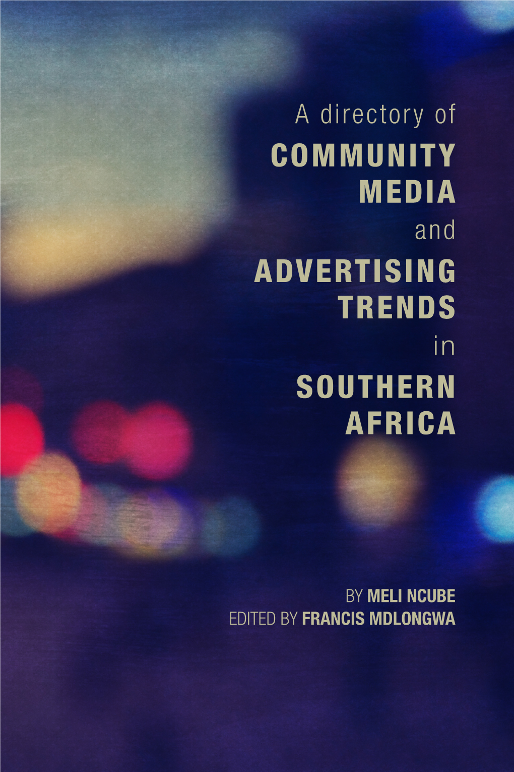 Community Media Advertising Trends Southern Africa