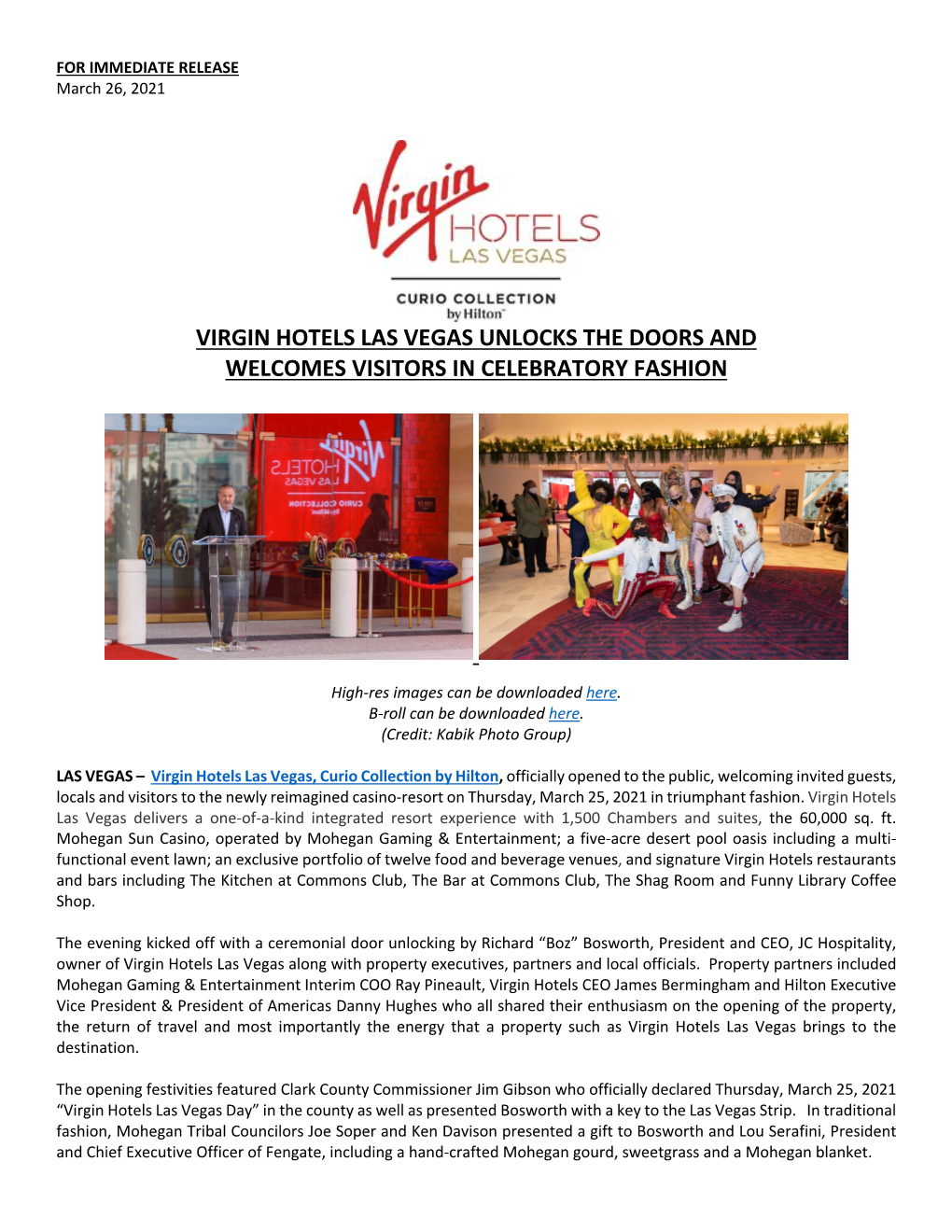 Virgin Hotels Las Vegas Unlocks the Doors and Welcomes Visitors in Celebratory Fashion