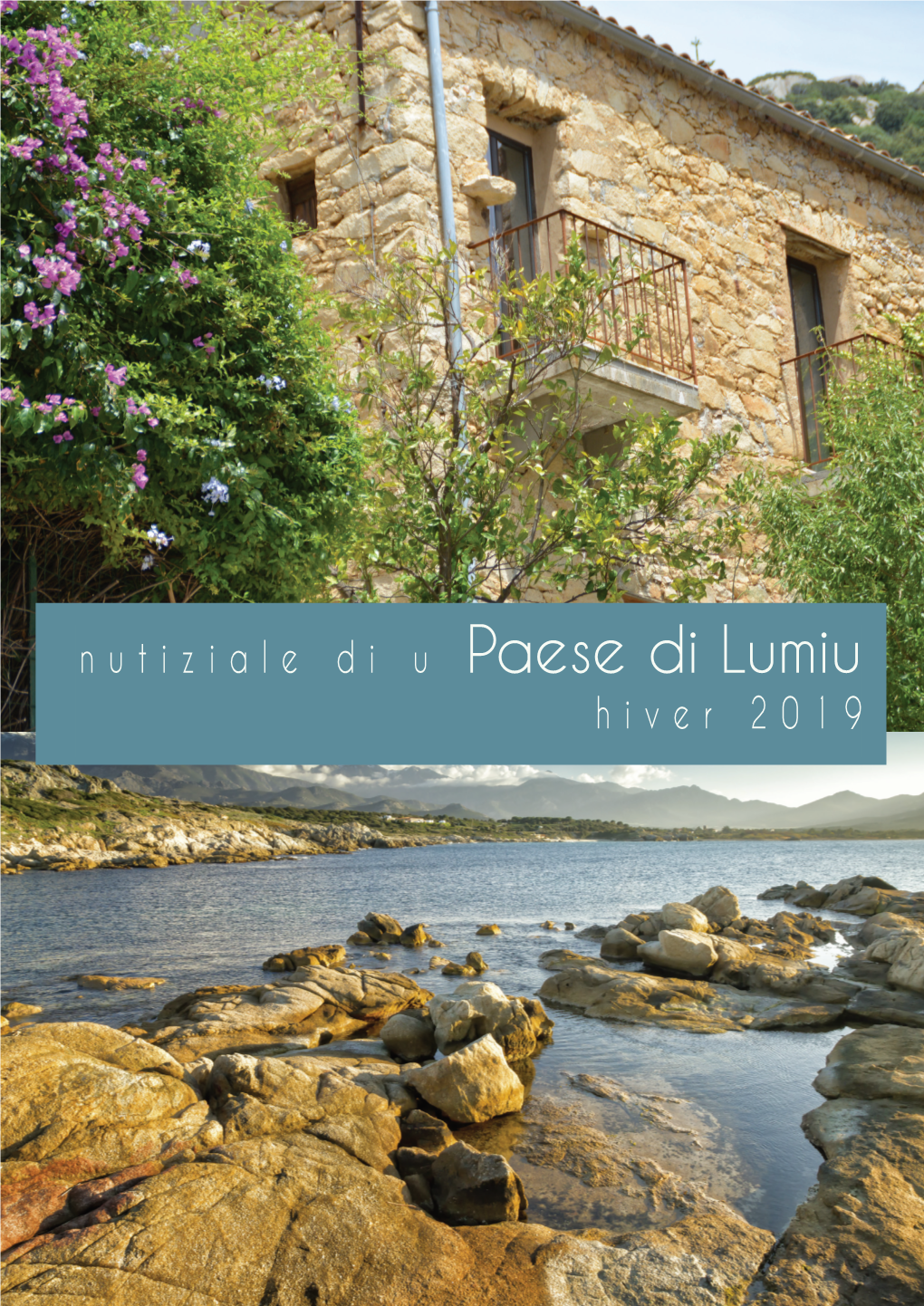 Nutiziale Di U Paese Di Lumiu Hiver 2019 L’Édito Du 1Er Adjoint Edito Di U 1Mu Aggiuntu