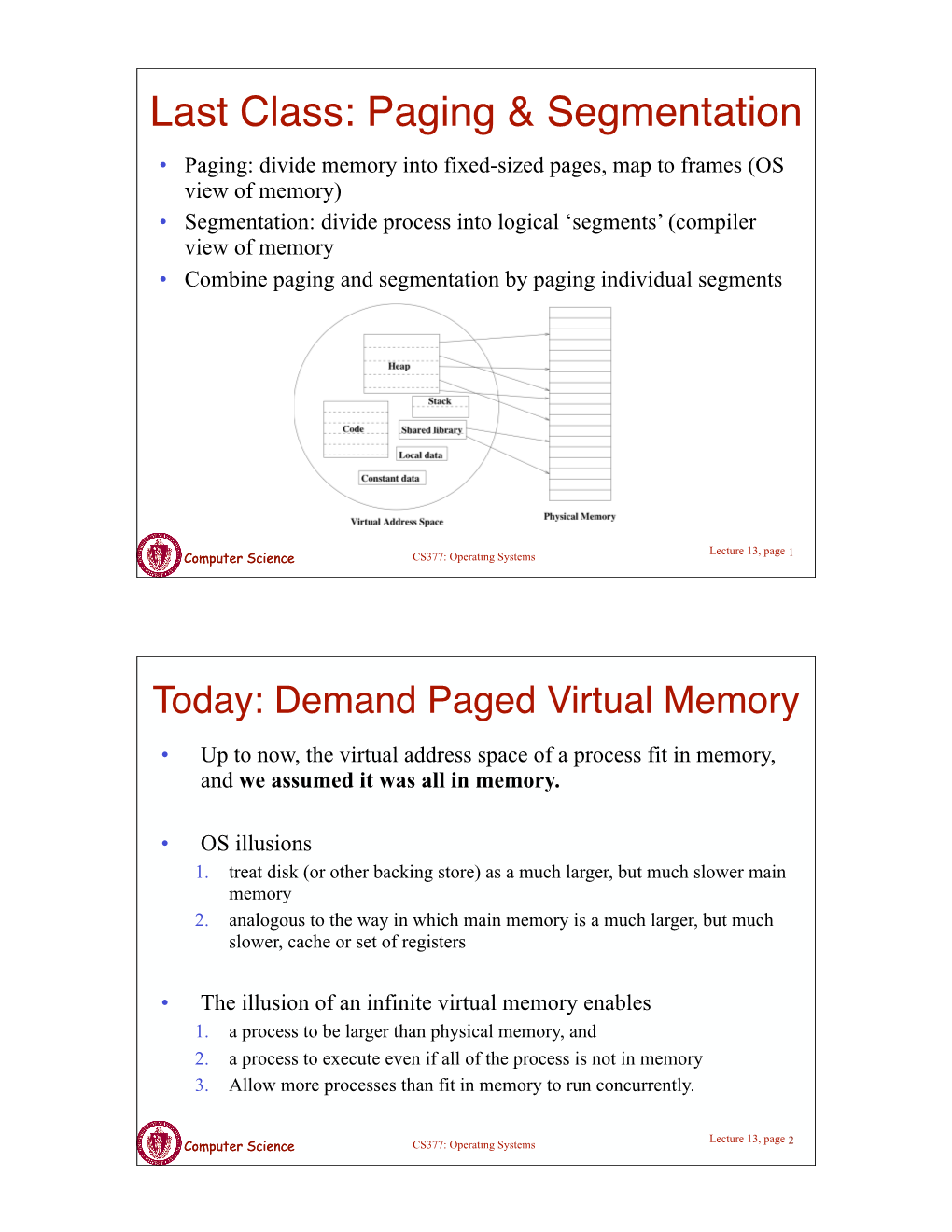 Last Class: Paging & Segmentation