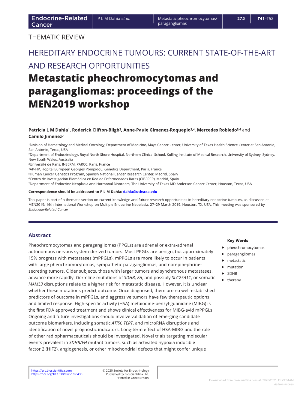 Metastatic Pheochromocytomas and Paragangliomas: Proceedings of the MEN2019 Workshop