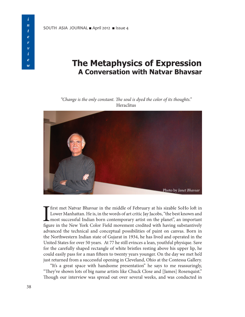 The Metaphysics of Expression: a Conversation with Natvar Bhavsar