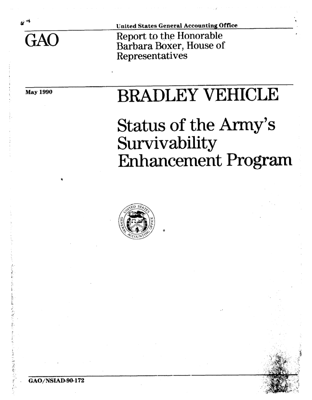 NSIAD-90-172 Bradley Vehicle: Status of the Army's Survivability Enhancement Program