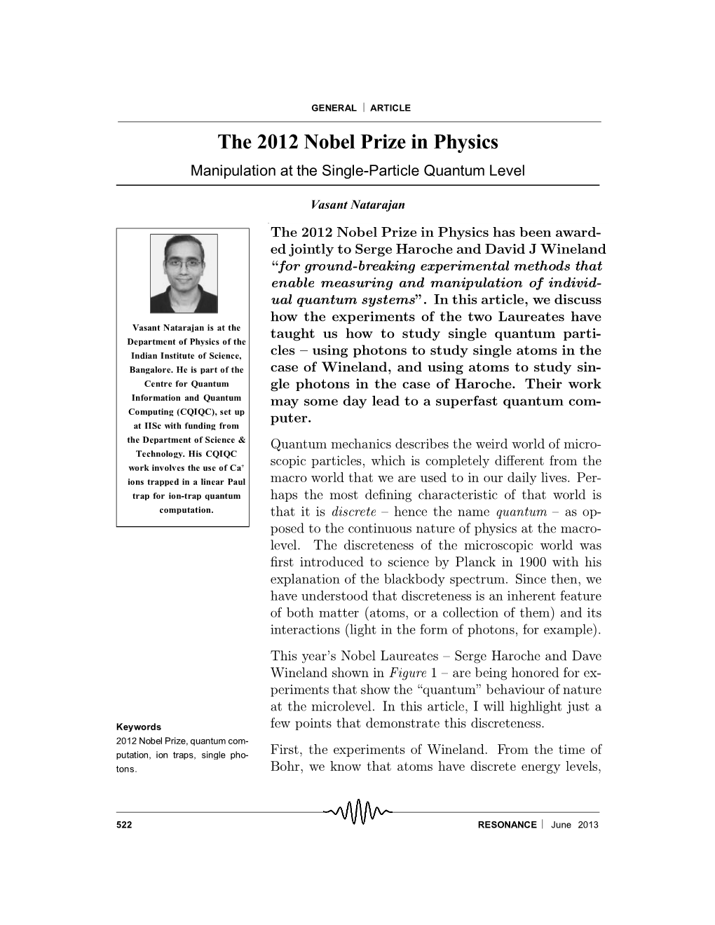 The 2012 Nobel Prize in Physics Manipulation at the Single-Particle Quantum Level