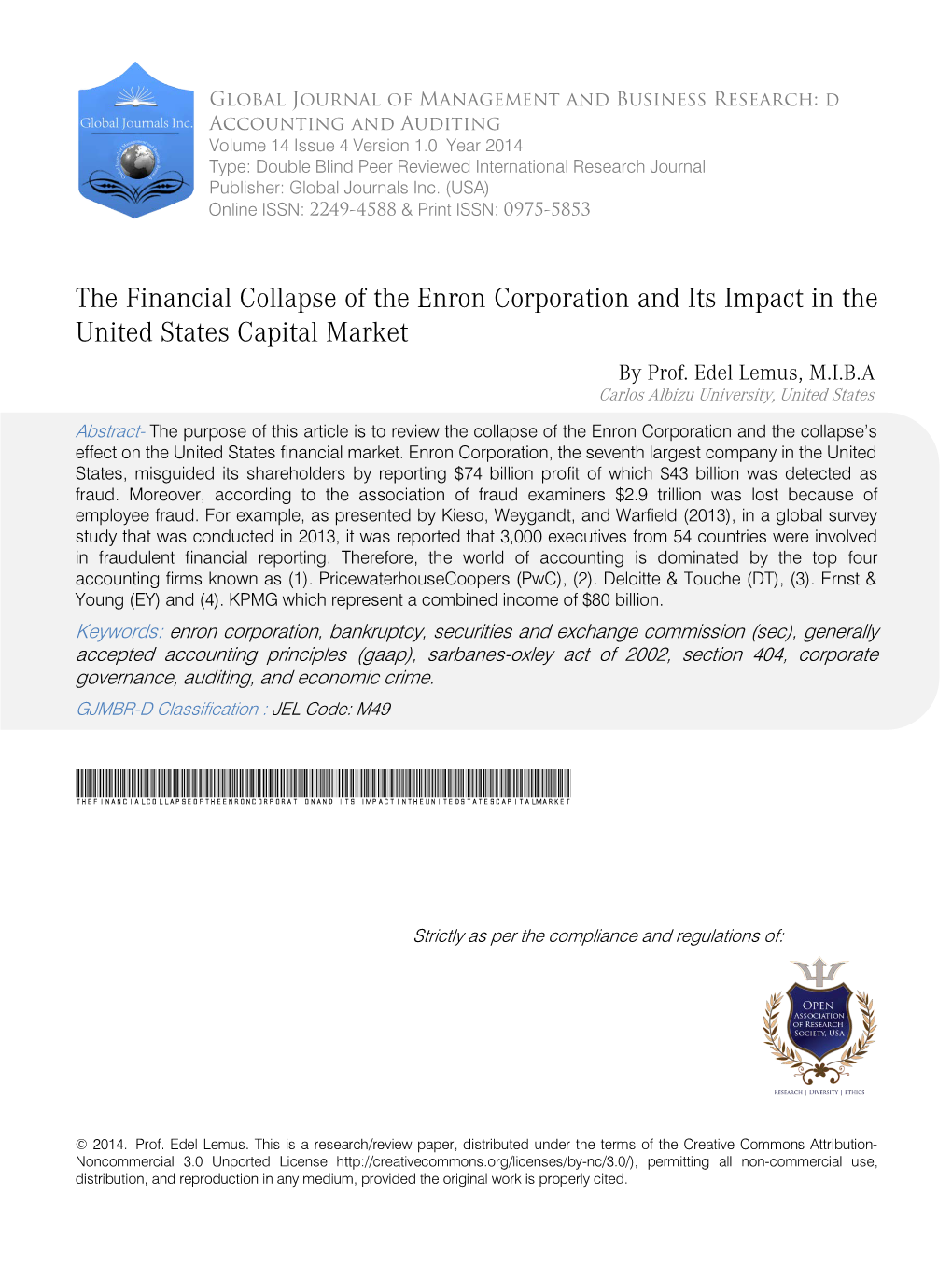 The Financial Collapse of the Enron Corporation and Its Impact in the United States Capital Market by Prof