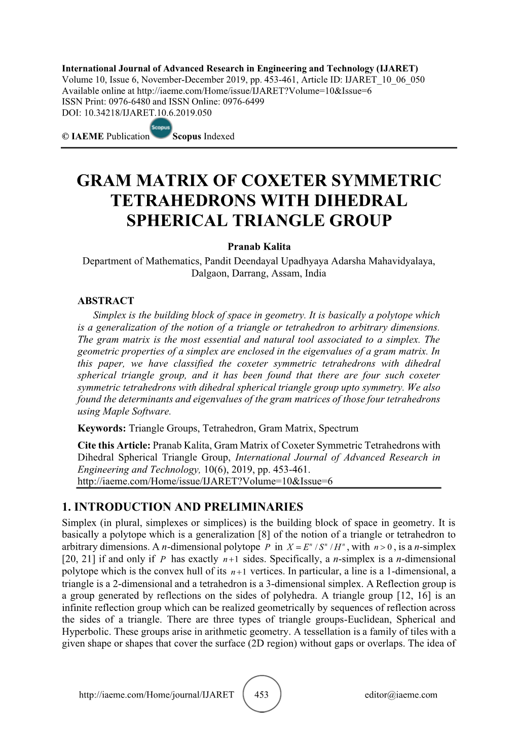 Gram Matrix of Coxeter Symmetric Tetrahedrons with Dihedral Spherical Triangle Group