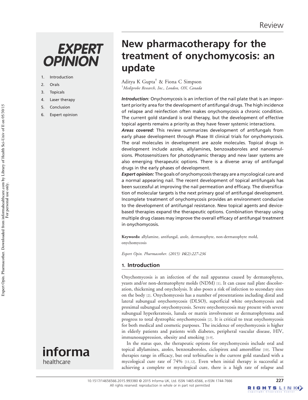 New Pharmacotherapy for the Treatment of Onychomycosis: an Update