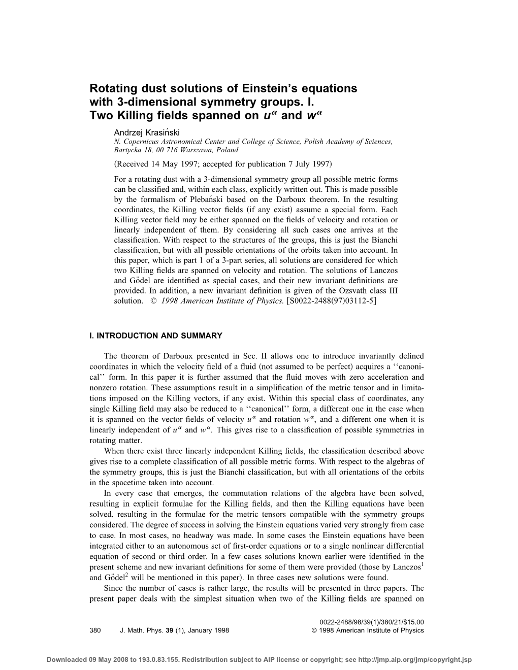 Rotating Dust Solutions of Einstein's Equations with 3-Dimensional Symmetry Groups. I. Two Killing Fields Spanned on U and W