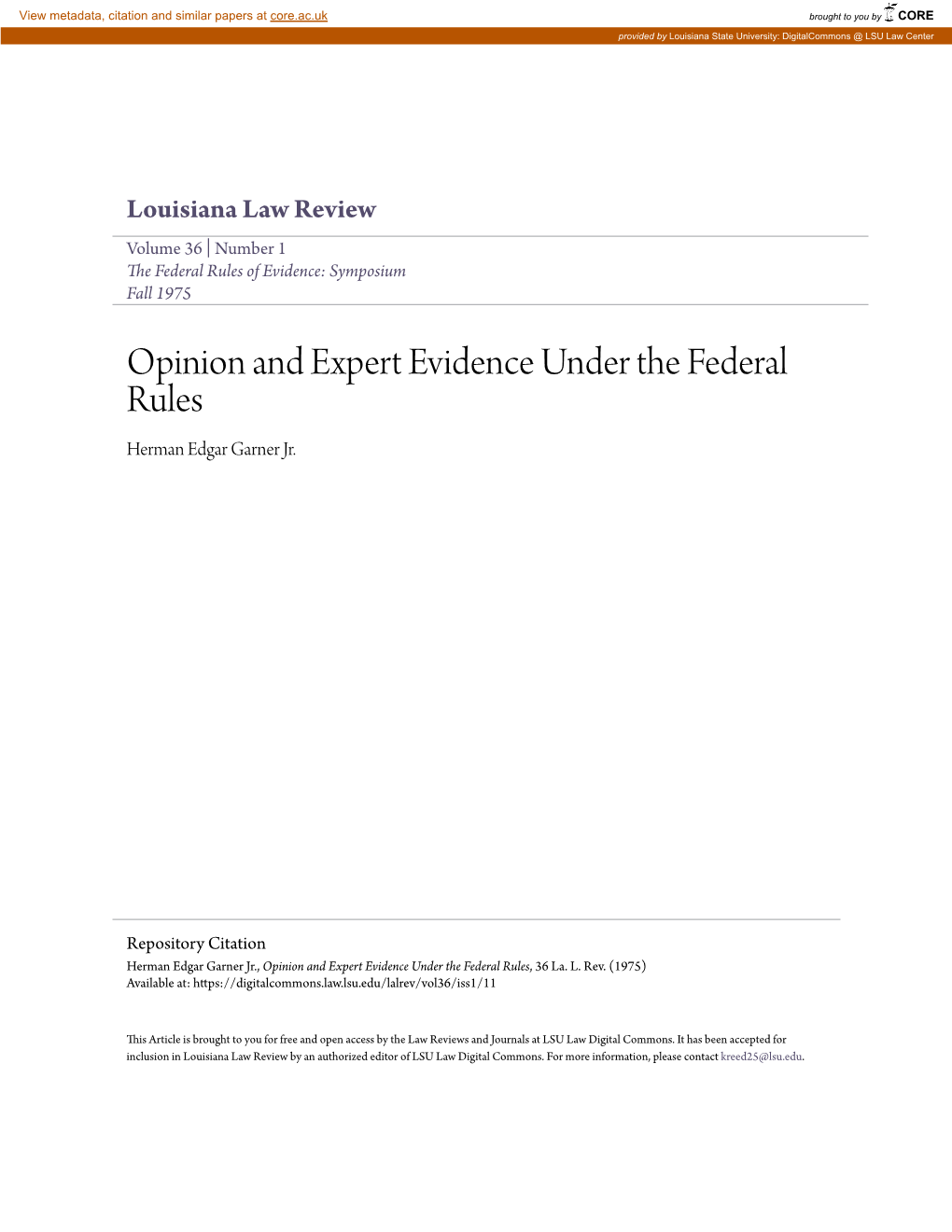 Opinion and Expert Evidence Under the Federal Rules Herman Edgar Garner Jr