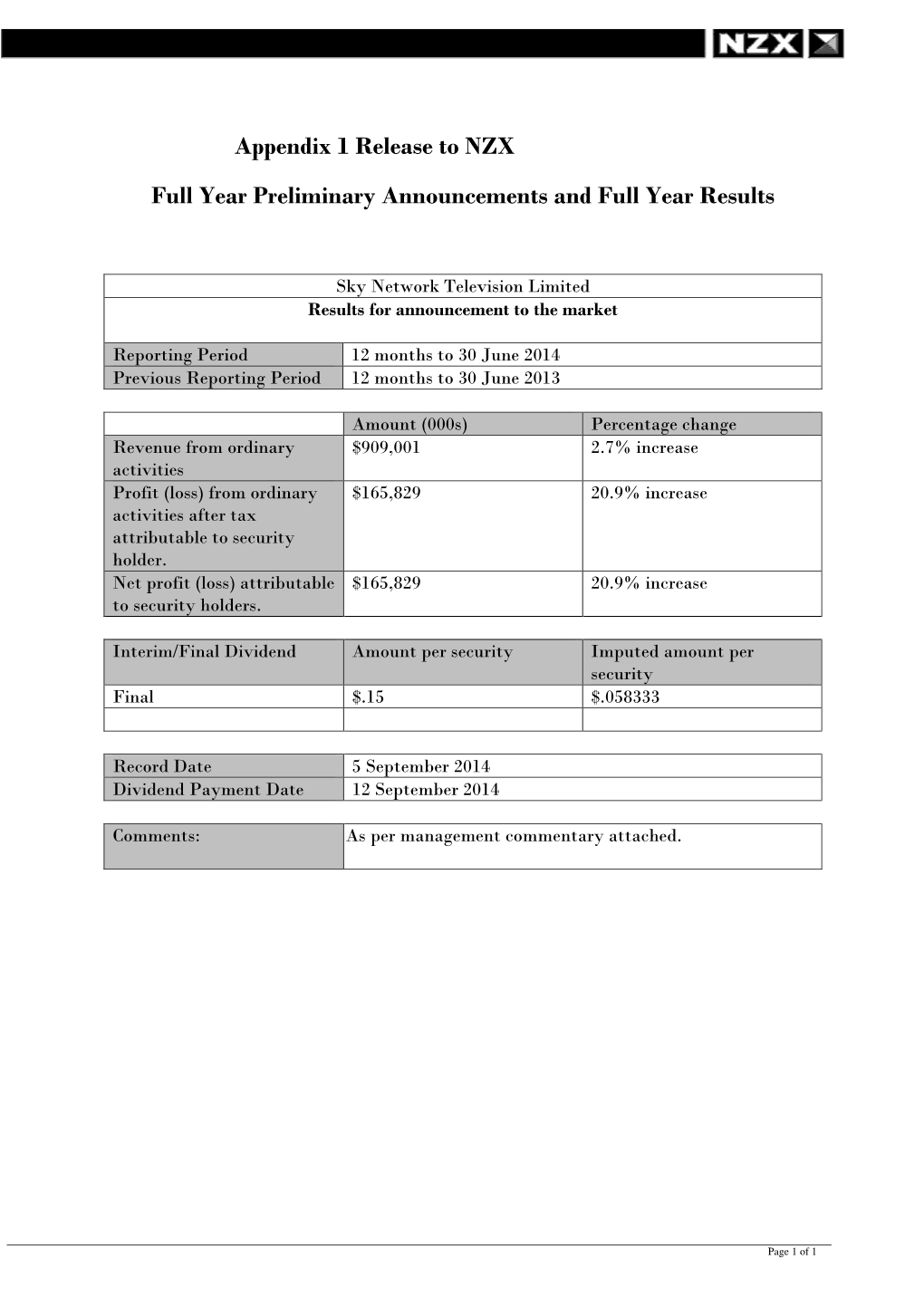 Appendix 1 Release to NZX Full Year Preliminary