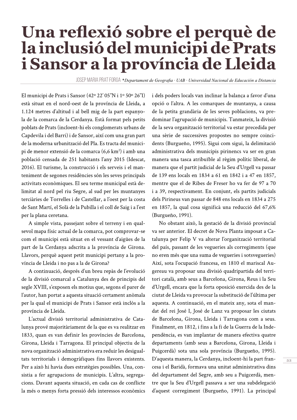 Una Reflexió Sobre El Perquè De La Inclusió Del Municipi De Prats I Sansor a La Província De Lleida