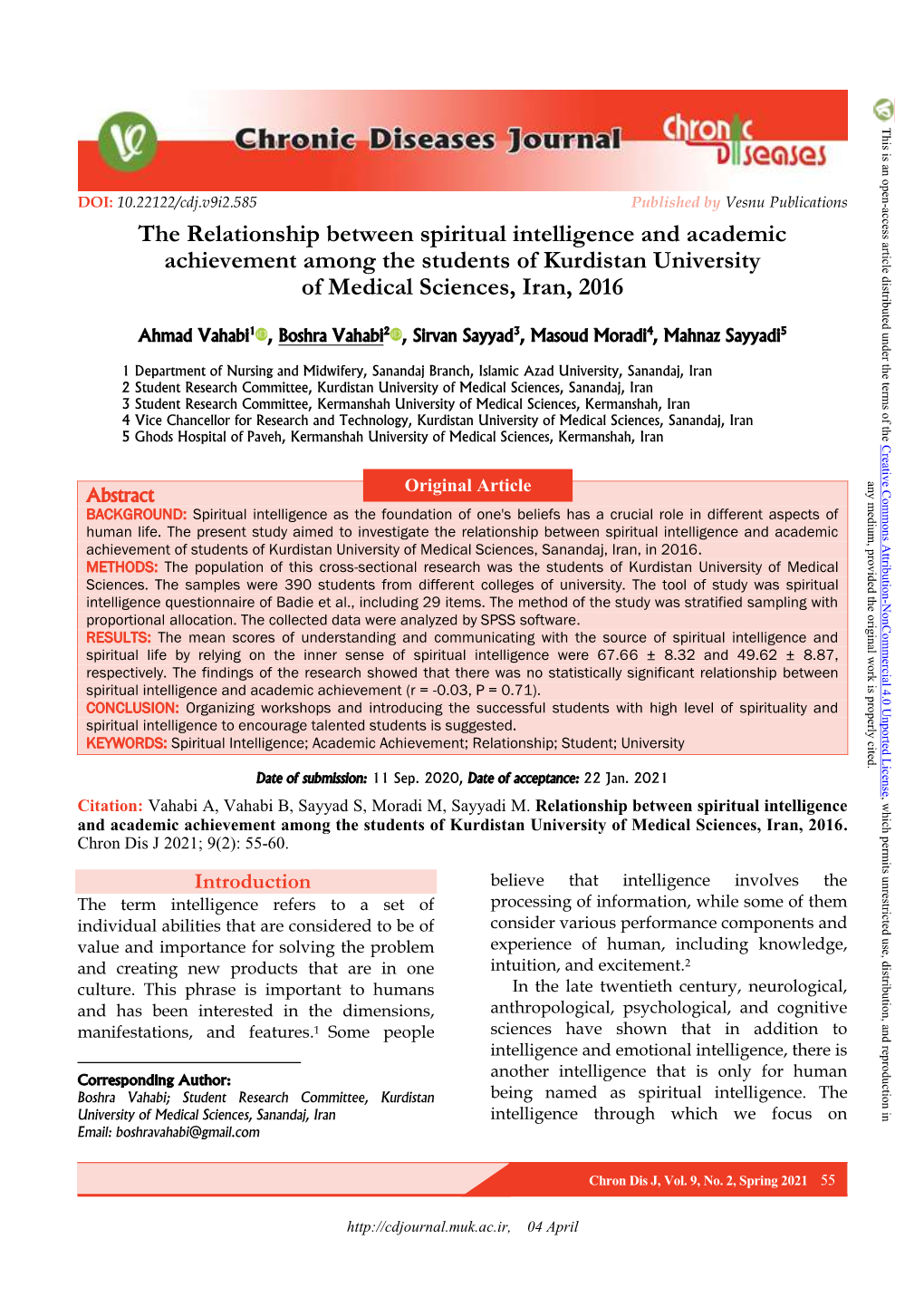 The Relationship Between Spiritual Intelligence and Academic Achievement Among the Students of Kurdistan University of Medical Sciences, Iran, 2016