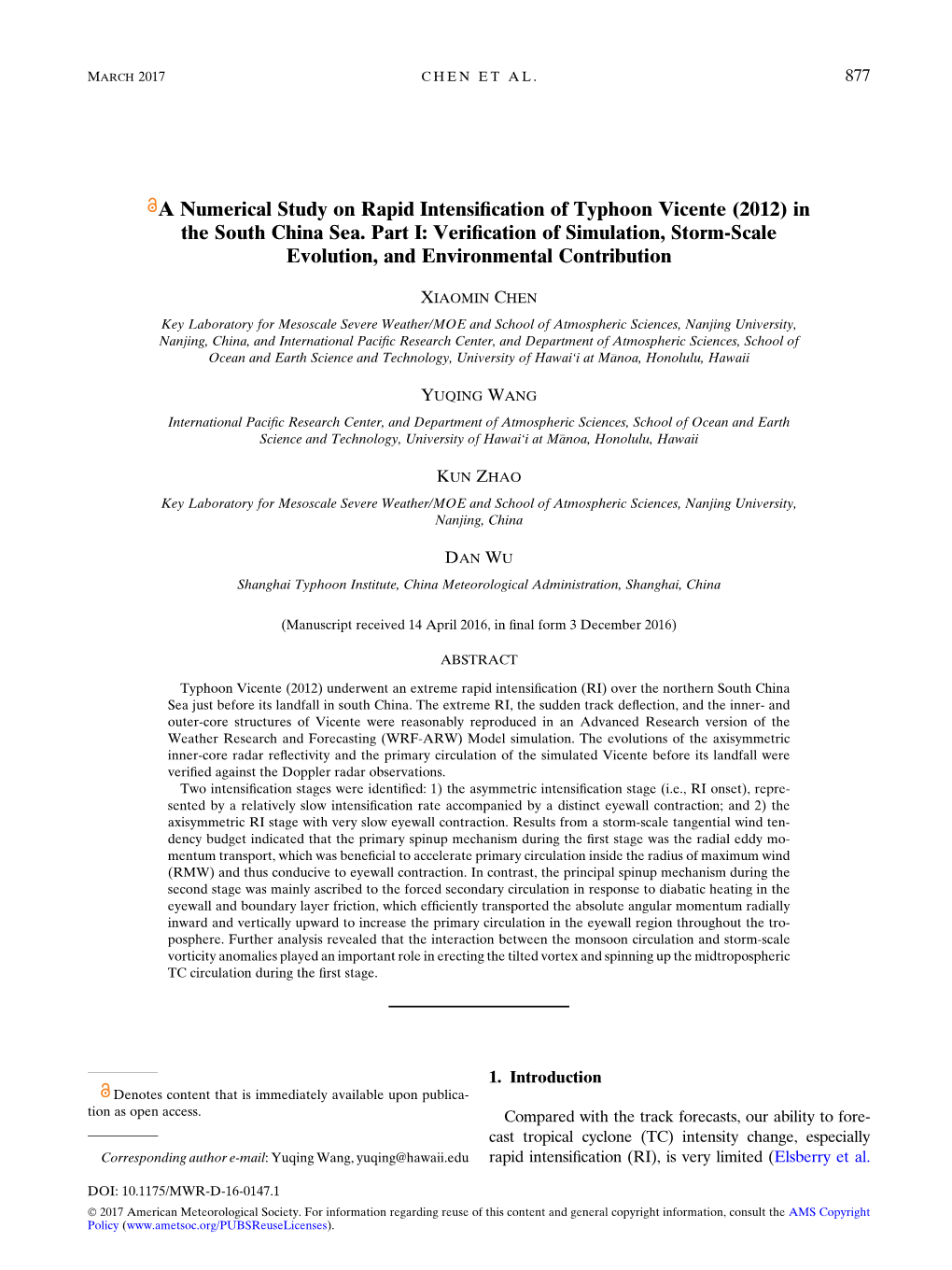 A Numerical Study on Rapid Intensification of Typhoon Vicente