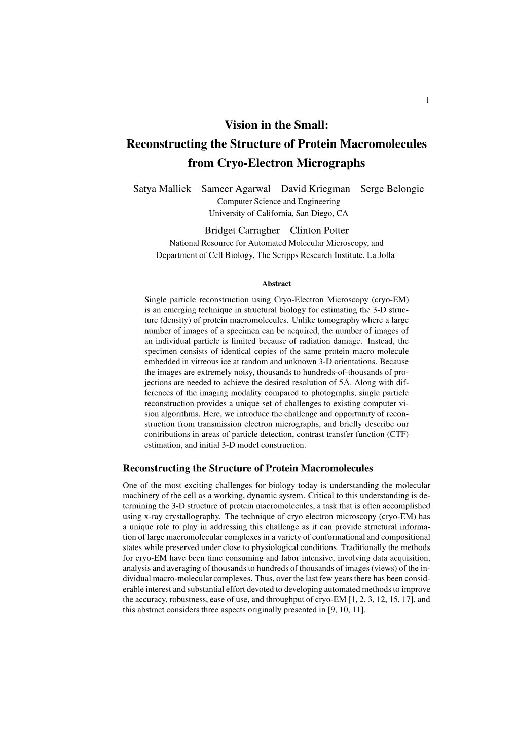 Vision in the Small: Reconstructing the Structure of Protein Macromolecules from Cryo-Electron Micrographs