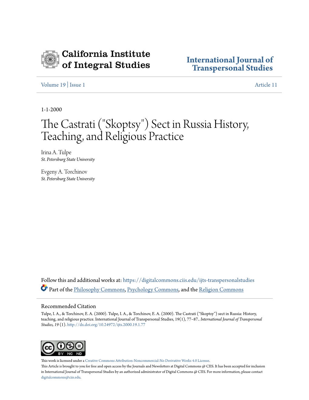 Skoptsy") Sect in Russia History, Teaching, and Religious Practice Irina A