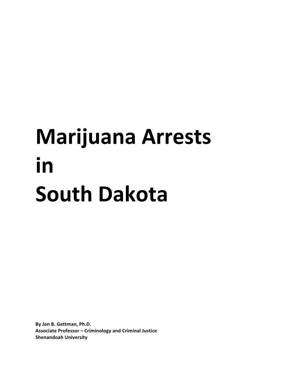 Marijuana Arrests in South Dakota