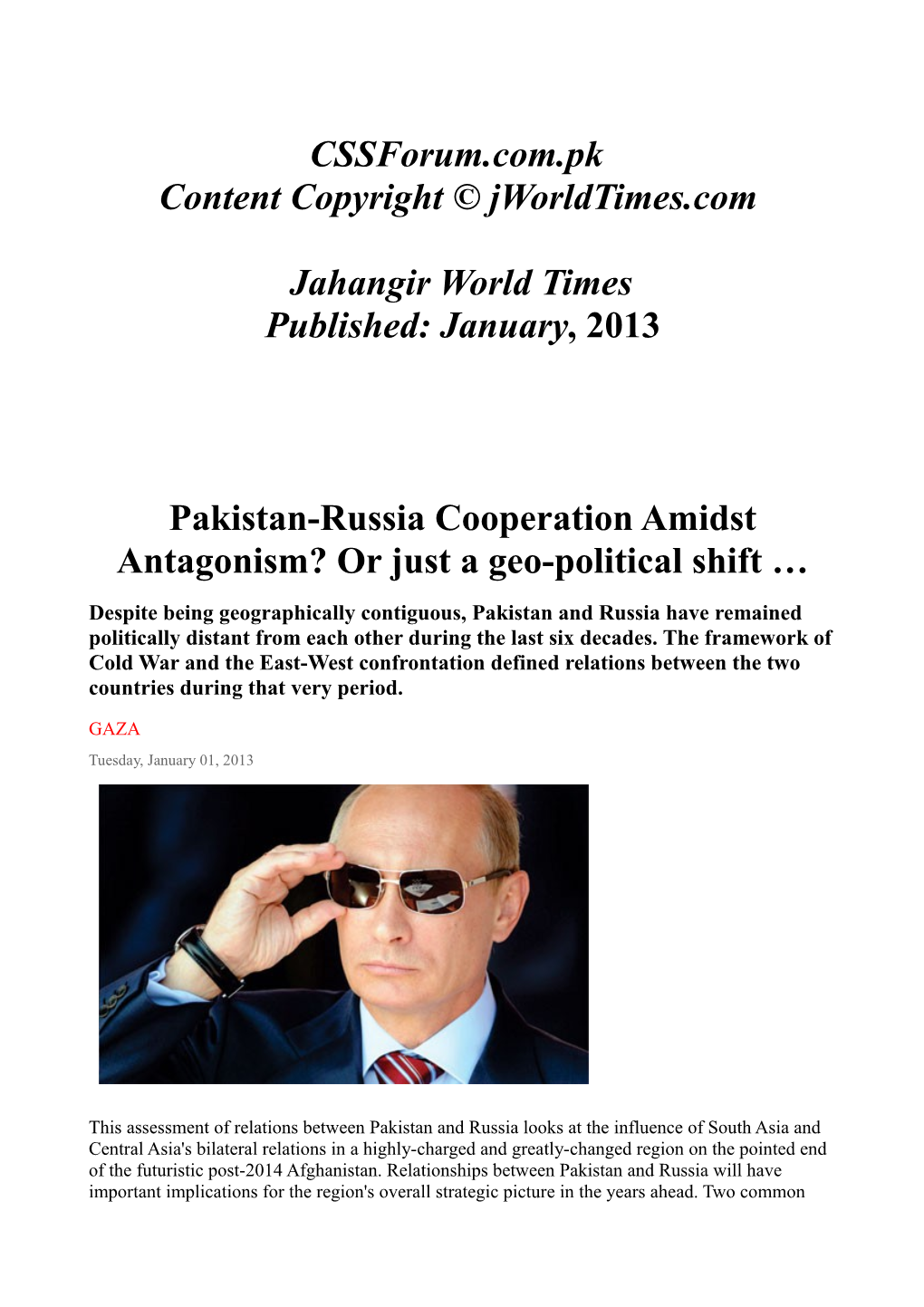 Cssforum.Com.Pk Content Copyright © Jworldtimes.Com Jahangir World Times Published: January, 2013 Pakistan-Russia Cooperation A