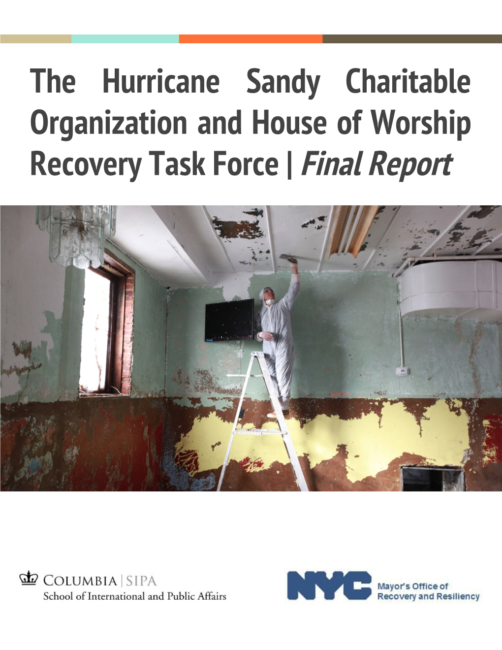 The Hurricane Sandy Charitable Organization and House of Worship