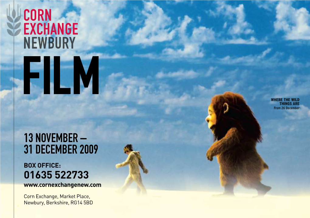 13 November – 31 December 2009 Box Office: 01635 522733
