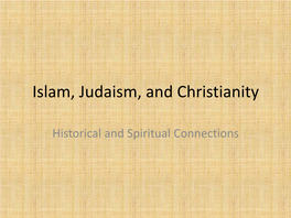 Islam, Judaism, and Christianity