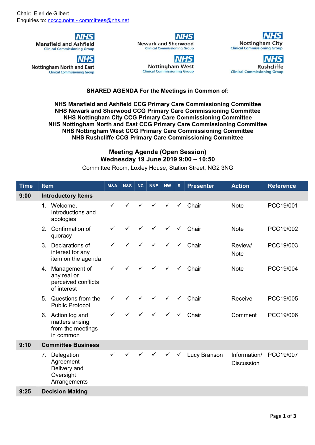 Wednesday 19 June 2019 9:00 – 10:50 Committee Room, Loxley House, Station Street, NG2 3NG