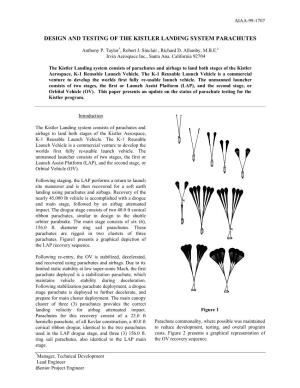 Design and Testing of the Kistler Landing System Parachutes