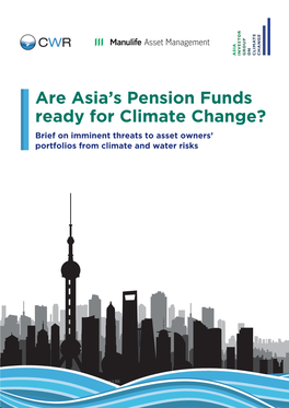 Are Asia's Pension Funds Ready for Climate Change?