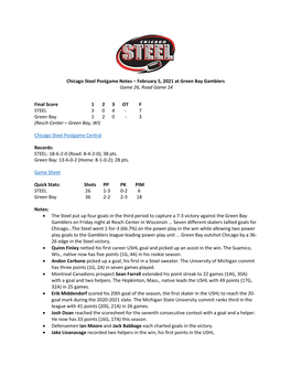 Chicago Steel Postgame Notes – February 5, 2021 at Green Bay Gamblers Game 26, Road Game 14 Final Score 1 2 3 OT F STEEL 3