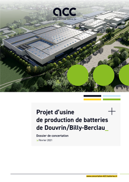 Projet D'usine De Production De Batteries De Douvrin/Billy-Berclau