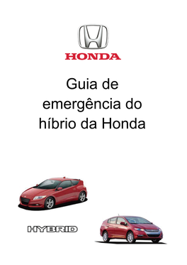 Guia De Emergência Do Híbrio Da Honda Guia De Emergência Do Hybrid (Híbrido)