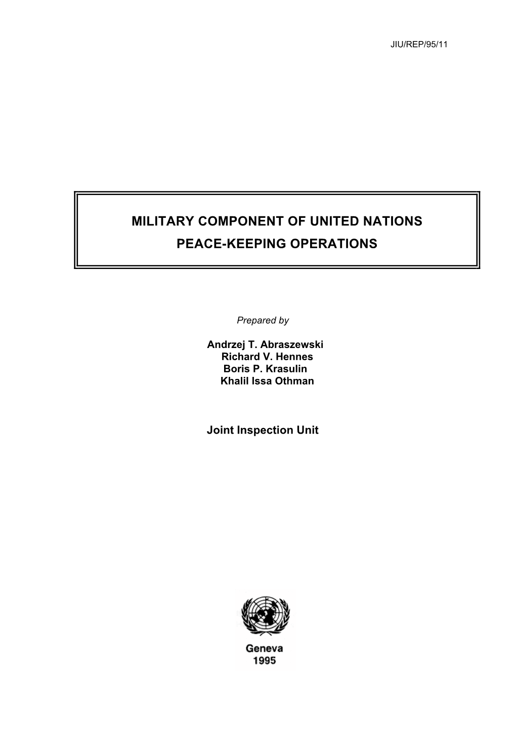 Military Component of United Nations Peace-Keeping Operations