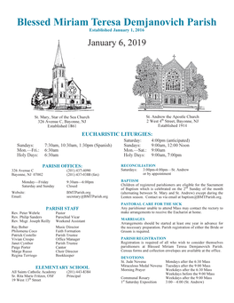 Blessed Miriam Teresa Demjanovich Parish ! Established January 1, 2016 ! January 6, 2019 !